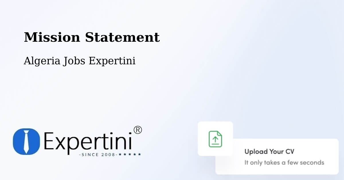 Corporate Mission – Ksar Chellala - Algeria Jobs Expertini