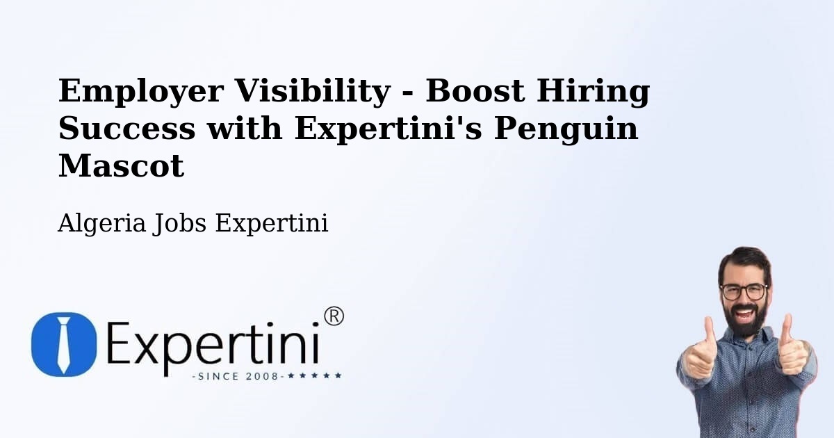 CV and Resume Visibility Optimization – Ksar Chellala - Algeria Jobs Expertini